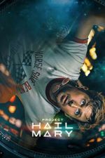 Watch Project Hail Mary Gomovies123
