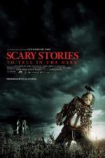 Watch Scary Stories to Tell in the Dark Gomovies123