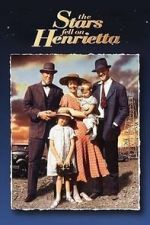 Watch The Stars Fell on Henrietta Gomovies123