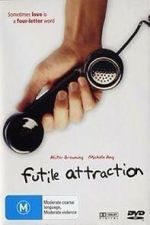Watch Futile Attraction Gomovies123