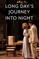 Watch Long Day\'s Journey Into Night: Live Gomovies123