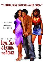 Watch Love, Sex and Eating the Bones Gomovies123