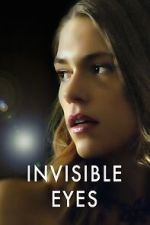 Watch Invisible Eyes Gomovies123