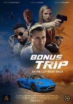 Watch Bonus Trip Gomovies123