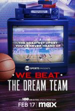 Watch We Beat the Dream Team Gomovies123
