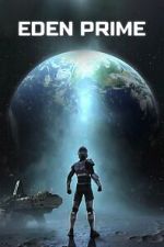 Watch Eden Prime Gomovies123