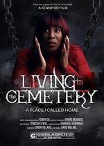 Watch Living in the Cemetery Gomovies123