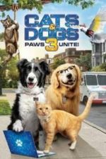 Watch Cats &amp; Dogs 3: Paws Unite Gomovies123