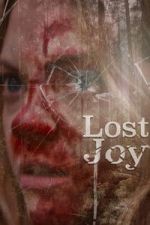 Watch Lost Joy Gomovies123