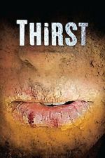 Watch Thirst Gomovies123