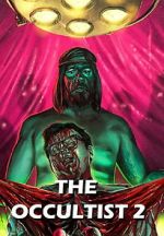 Watch The Occultist 2: Bloody Guinea Pigs Gomovies123