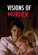 Watch Visions of Murder Gomovies123