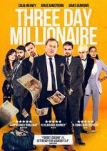 Watch Three Day Millionaire Gomovies123