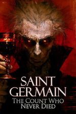 Watch Saint Germain: The Count Who Never Died Gomovies123