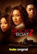 Watch Rock the Boat 2 Gomovies123