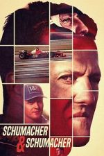 Watch Schumacher & Schumacher Gomovies123