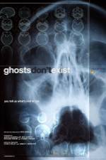 Watch Ghosts Don't Exist Gomovies123