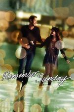 Watch Remember Sunday Gomovies123