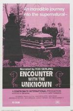 Watch Encounter with the Unknown Gomovies123