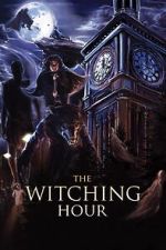 Watch The Witching Hour Gomovies123