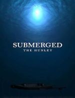 Watch Submerged: The Hunley Gomovies123