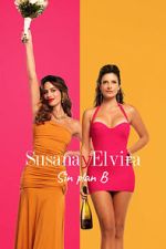 Watch Susana and Elvira: No Plan B Gomovies123