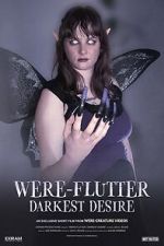 Watch Were-Flutter: Darkest Desire Gomovies123