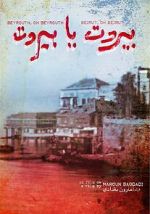 Watch Beirut Oh Beirut Gomovies123