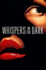 Watch Whispers in the Dark Gomovies123