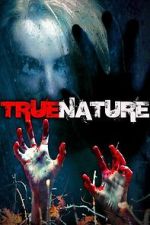 Watch True Nature Gomovies123