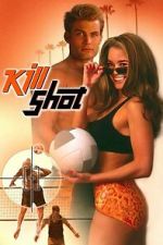 Watch Kill Shot Gomovies123