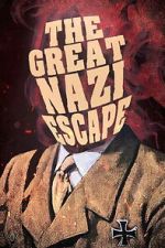 Watch The Great Nazi Escape Gomovies123