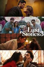 Watch Lust Stories 3 Gomovies123