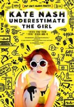 Watch Kate Nash: Underestimate the Girl Gomovies123