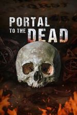 Watch Portal to the Dead Gomovies123