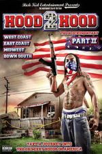 Watch Hood 2 Hood: The Blockumentary Part II Gomovies123