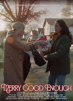 Watch Merry Good Enough Gomovies123