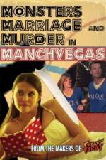 Watch Monsters, Marriage and Murder in Manchvegas Gomovies123