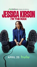 Watch Jessica Kirston: I\'m the Man (TV Special 2025) Gomovies123