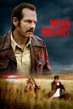 Watch Mean Dreams Gomovies123