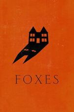 Watch Foxes Gomovies123