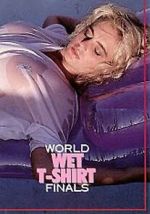 Watch World Wet T-Shirt Finals Gomovies123