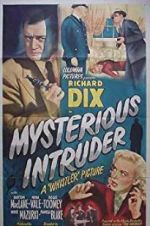 Watch Mysterious Intruder Gomovies123