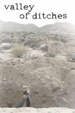 Watch Valley of Ditches Gomovies123