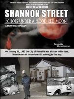 Watch Shannon Street: Echoes Under a Blood Red Moon Gomovies123