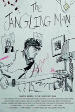 Watch The Jangling Man: The Martin Newell Story Gomovies123