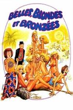 Watch Belles, blondes et bronzées Gomovies123