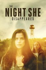 Watch The Night She Disappeared Gomovies123