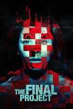 Watch The Final Project Gomovies123