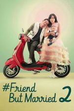 Watch #FriendButMarried 2 Gomovies123